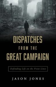 Dispatches from the Great Campaign