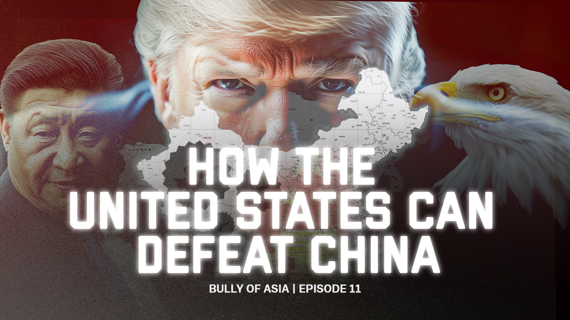 Episode 11: How the United States Can Defeat China