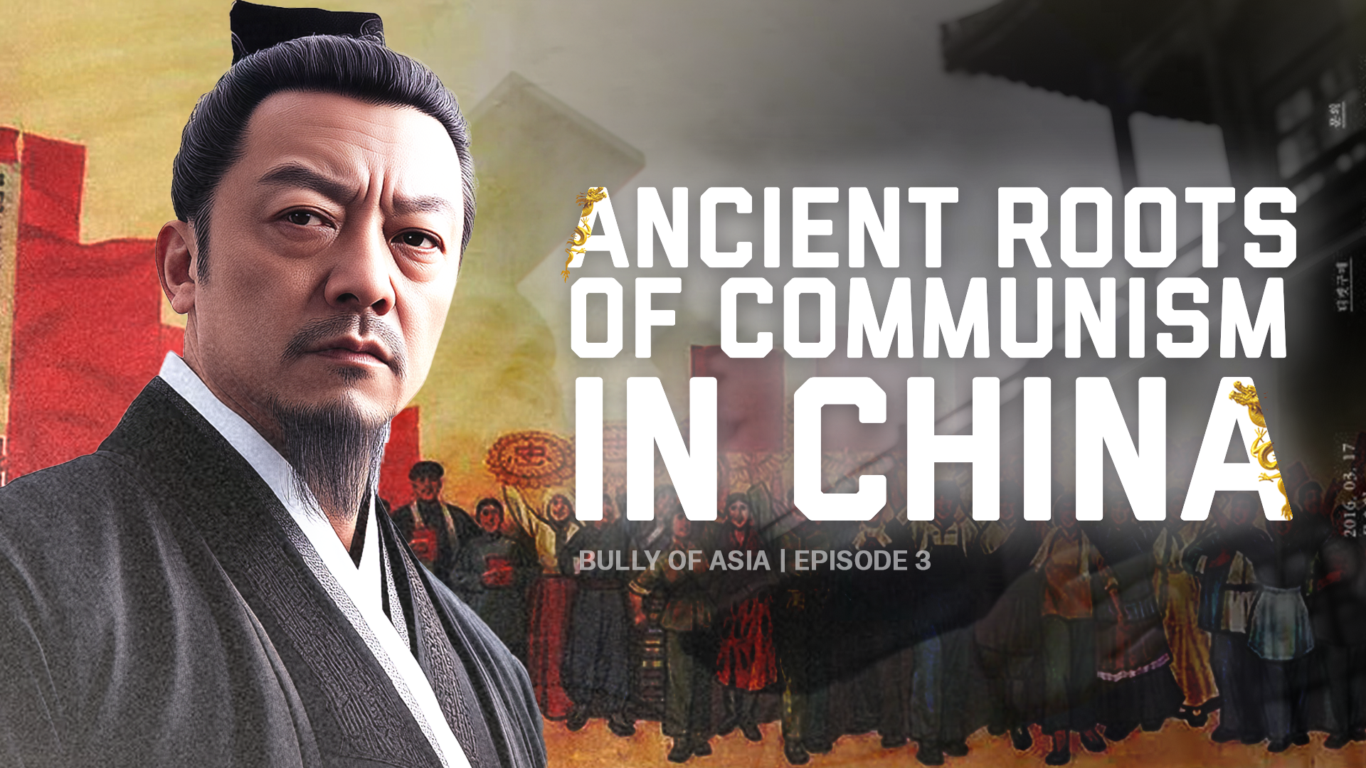 Episode 3: Ancient Roots of Communism in China