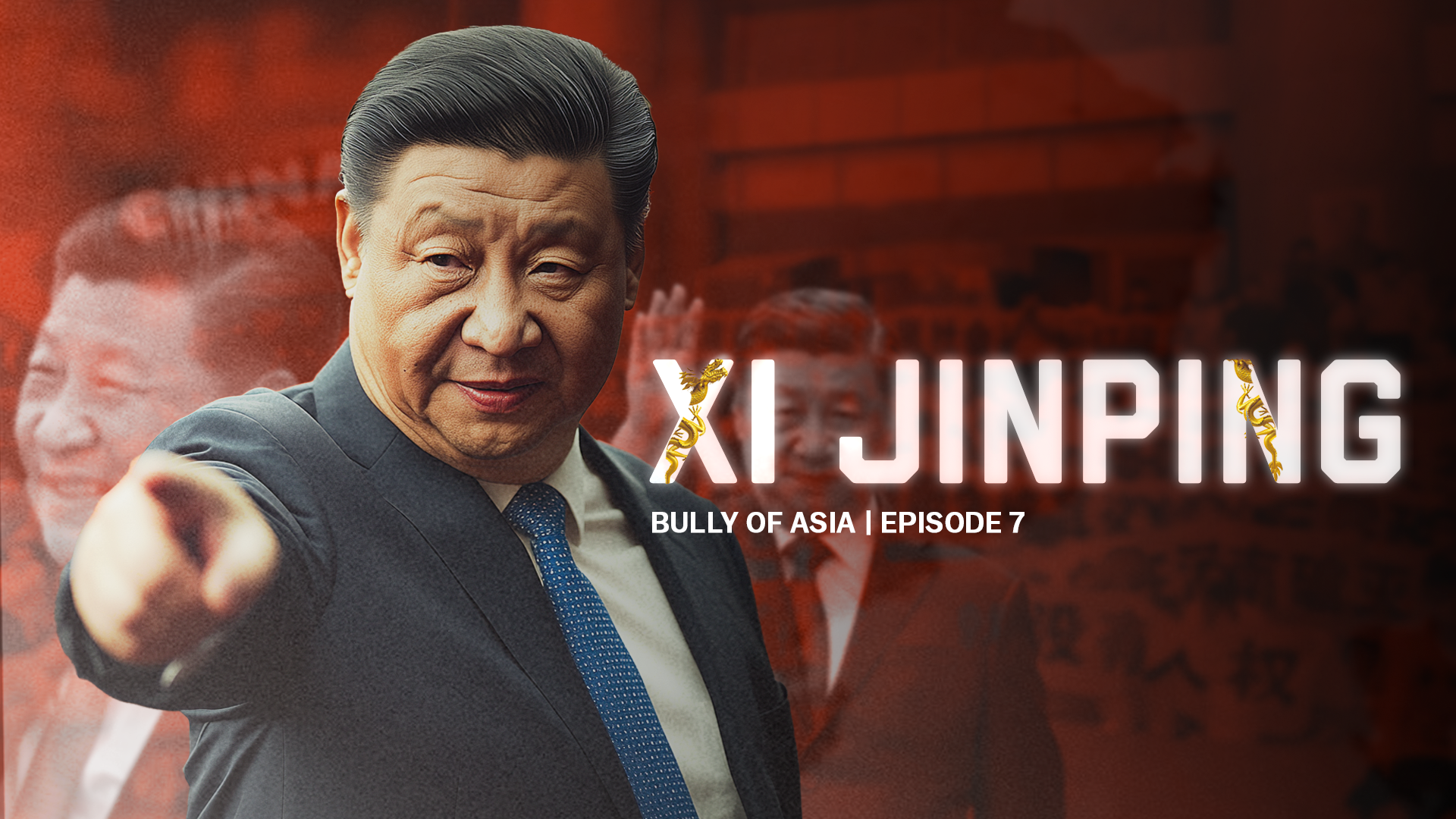 Episode 7: Xi Jinping